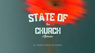 "State of the Church" Address - Bret Holman