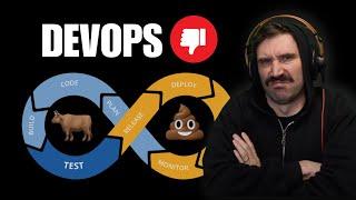 Devops is Terrible