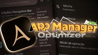 APP MANAGER! Tenha total controle de todos seus apps 