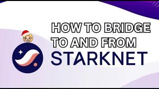 Bridging Assets With Starknet: Connect Any Chain In 3 Easy Steps!