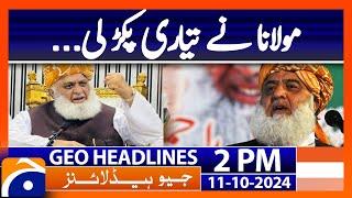 Maulana Discusses Constitutional Amendments: Key Insights! | Geo News 2PM Headlines | (11 Oct 24)