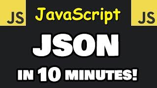 Learn JSON files in 10 minutes! 