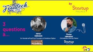 [Foodtech Festival]  3 questions à... Adrien Verhack