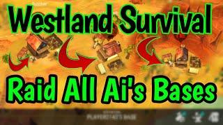 Westland Survival : #12Westland Survival Raiding All Ai's Basesso much loots