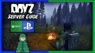 The only DayZ server guide you'll probably ever need for console | Best server for beginners!