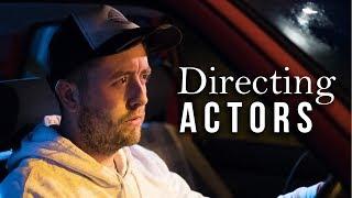 1 GREAT Tip for Directing Actors! | The Film Look