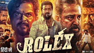 Rolex Full Movie In Hindi Dubbed | Suriya | Kamal Haasan | Fahadh Faasil | Review & Facts