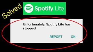 Fix Spotify Lite app Unfortunately Stopped Solutions | Spotify Lite Has Stopped working in Phone