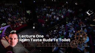 Royal Institution Xmas Lectures: The Truth About Food - E1 - From Taste Buds To Toilet  [29-12-2024]