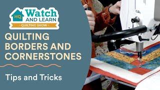 How to Quilt Borders and Cornerstones