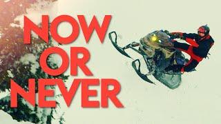 Now or Never Ep 1 - A Snowmobile Story