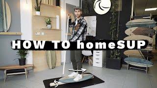 How To Home SUP - erster Ride + erste Übungen für Anfänger und Fortgeschrittene