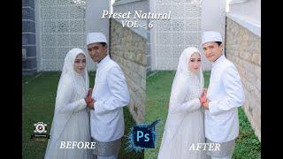 FREE PRESET PHOTOSHOP DAN SIMPEL EDITING VOL - 6 BONUS DNG