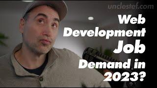 Web Development Demand 2023?