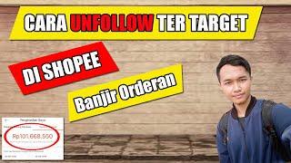 TOOLS AUTO FOLLOW SHOPEE - CARA UNFOLLOW YANG BENAR