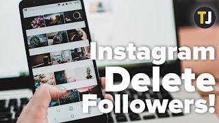 How to Delete All Your Followers on Instagram!