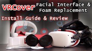 VR Cover Facial Interface & Foam Replacement for Quest 2 (Install and Review)