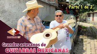 Guitarras de fama mundial EN PARACHO MICHOACÁN