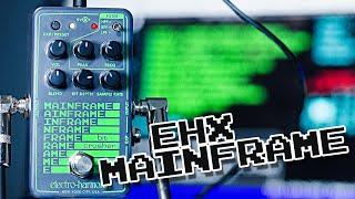 EHX Mainframe Bit Crusher - Nostalgic for Nintendo Noises