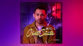 MIC-L ft MR. E, Jan Kala OBAT CINTA (Official Audio)