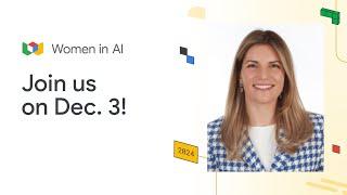 Get ready for the Women in AI Summit