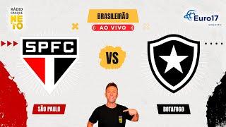 São Paulo x Botafogo | AO VIVO | Campeonato Brasileiro 2024 | Rádio Craque Neto