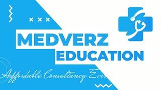 MEDVERZ EDUCATION | MBBS ABROAD | MBBS IN RUSSIA | NEET 2024