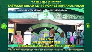 HEBAT! LALA LAZIMAH-JUARA UMUM PERLOMBAAN SANTRI TASYAKUR MILAD MIFA KE-59 TAHUN 2021