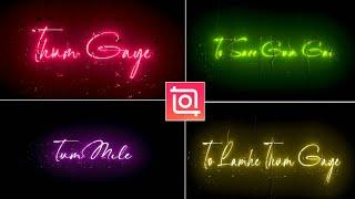 Inshot Glow Lyrics Editing | Glow Lyrics Video Editing | How To Make Glow Lyrics In Inshot