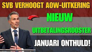 SVB verhoogt AOW-uitkering: Nieuw uitbetalingsrooster januari onthuld!