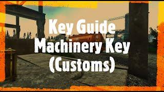 Key Guide - Machinery Key   Escape From Tarkov