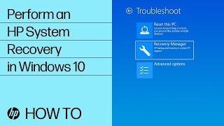 Perform an HP System Recovery in Windows 10 | HP Computers | HP Support