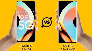 Realme 10 Pro 5g Vs Realme 10 Pro Plus 5G | Compare 2 Mobile Realme 10 Pro Vs Realme 10 Pro Plus