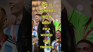 Top 10 Countries With Most Fifa World Cup Trophy | Fifa World Cup Trophy