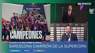 FUTBOL TOTAL 12/1/25: Barcelona GOLEÓ al Real Madrid y es CAMPEON de la SUPERCOPA de España