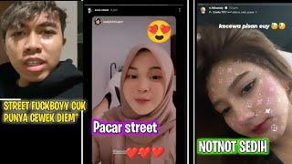 FDW CEPU KE NOTNOT KALAU STREET UDAH PUNYA PACAR! NOTNOT LANGSUNG DOWN