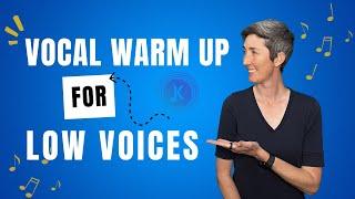 Vocal Warm Up for Low Voices | Low Range Vocal Warmups | Sing Lower | Warm Up For Low Voices