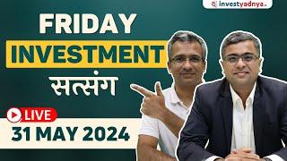 Friday Investment Satsang with Parimal Ade & Gaurav Jain