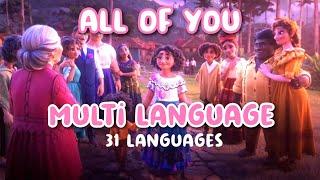 Encanto - All of you multi language (31 languages)