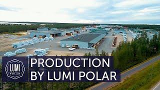 Lumi Polar   Production