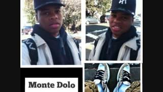 Monte Dolo ft ( Loco Da God)- The Struggle