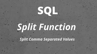 SQL Split Function : Split Comma Separated Values #sql #programming #sqltutorial #sqlquery #database