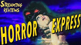 Streaming Review: Horror Express (Starring Christopher Lee and Peter Cushing)