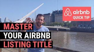 How To Write The Perfect Airbnb Title + Examples