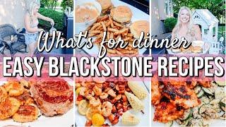 BLACKSTONE RECIPES | WHATS FOR DINNER | SUMMER DINNER IDEAS | COOK WITH ME