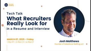 Tech Talk: What Recruiters Really Look for in a Resume and In