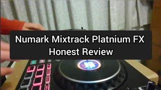 Numark Mixtrack Platnium FX Honest Review | Pros & Cons | SHOULD YOU BUY?! | Example DJ mix