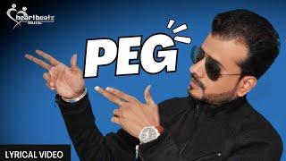 Peg Song(Lyrical Video) Sanj V | Ritik Chouhan | Jagbir Dahiya| Kressy Singh |