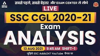 SSC CGL Exam Analysis (13 August 2021, Shift 1) | CGL Tier-1 GK, Maths, Reasoning, English Analysis