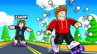ROBLOX CHOP USED ROLLER SKATES TO GET IN FRONT OF ME
